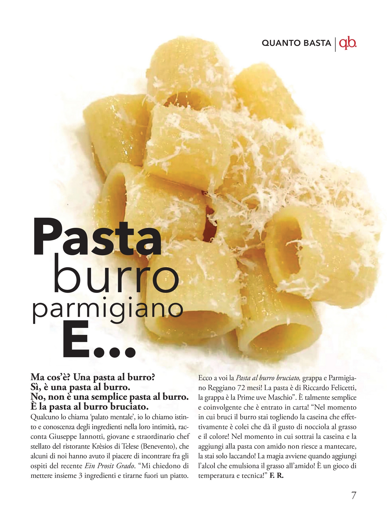 pasta al burro e grappa di chef Iannotti