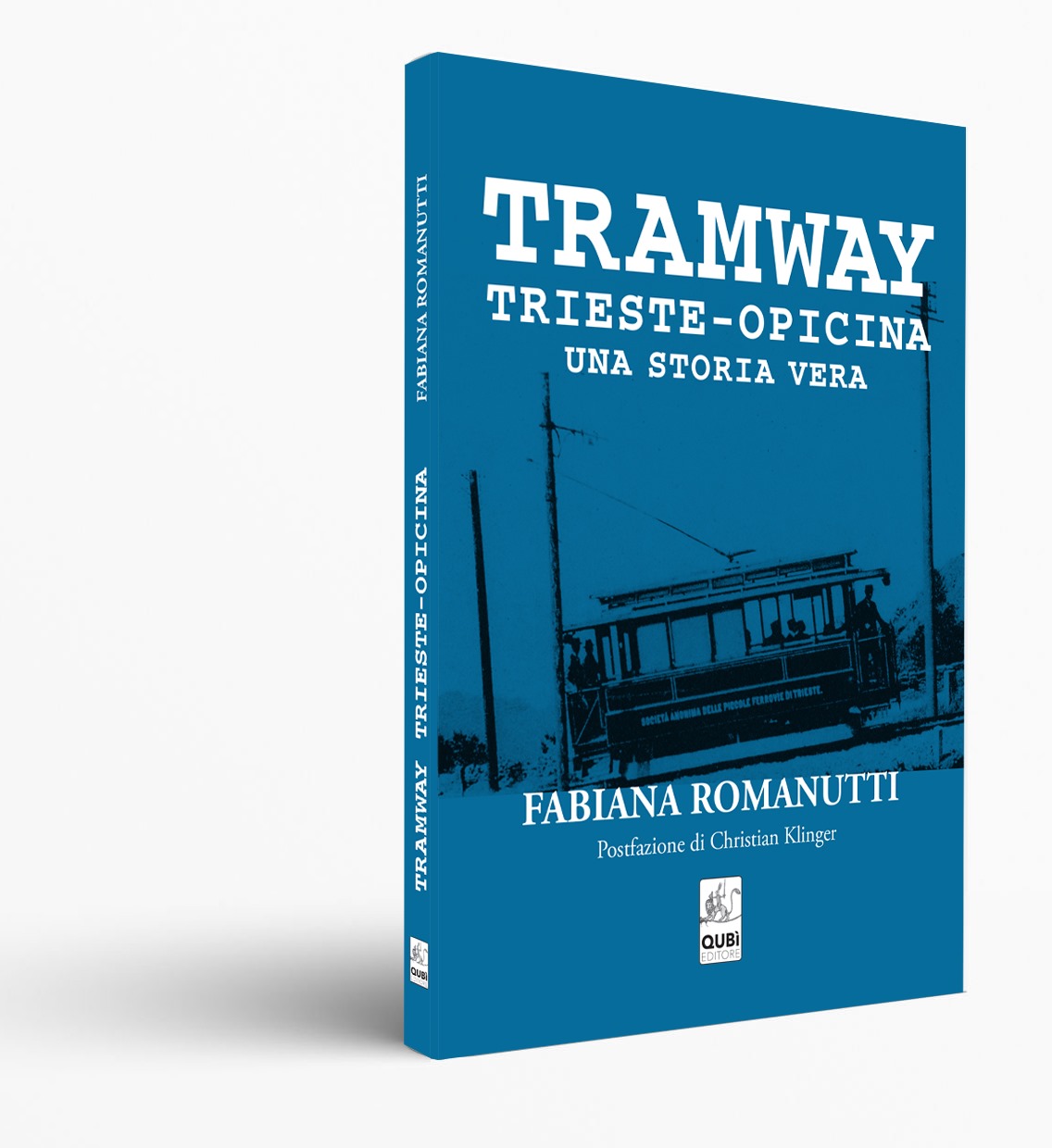 Tramway Trieste Opicina una storia vera